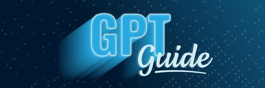 GPT guide